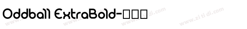Oddball ExtraBold字体转换